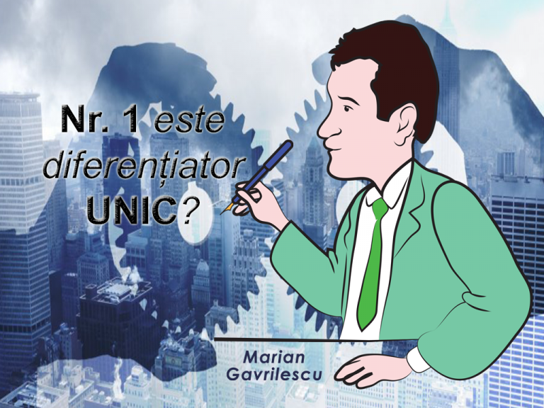 Nr. 1 este diferențiator UNIC?